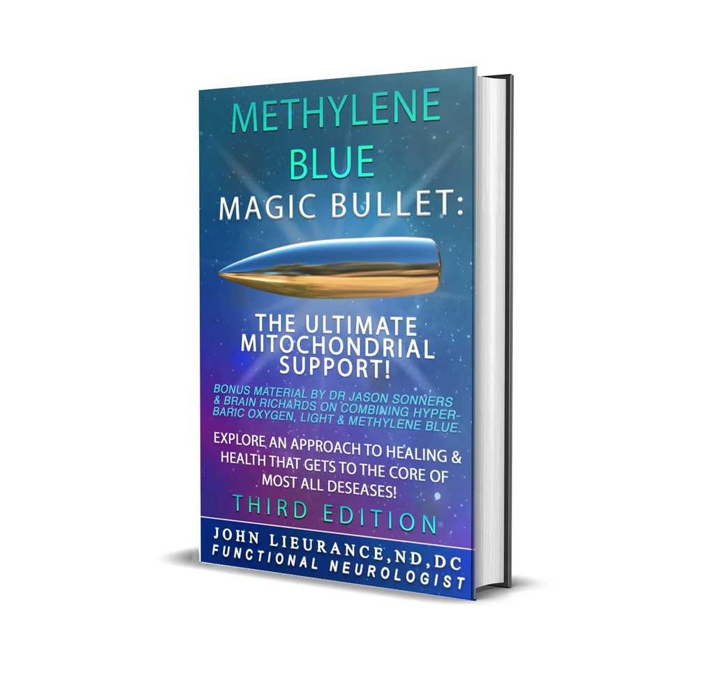Methylene Blue: Magic Bullet: New 3rd Edition