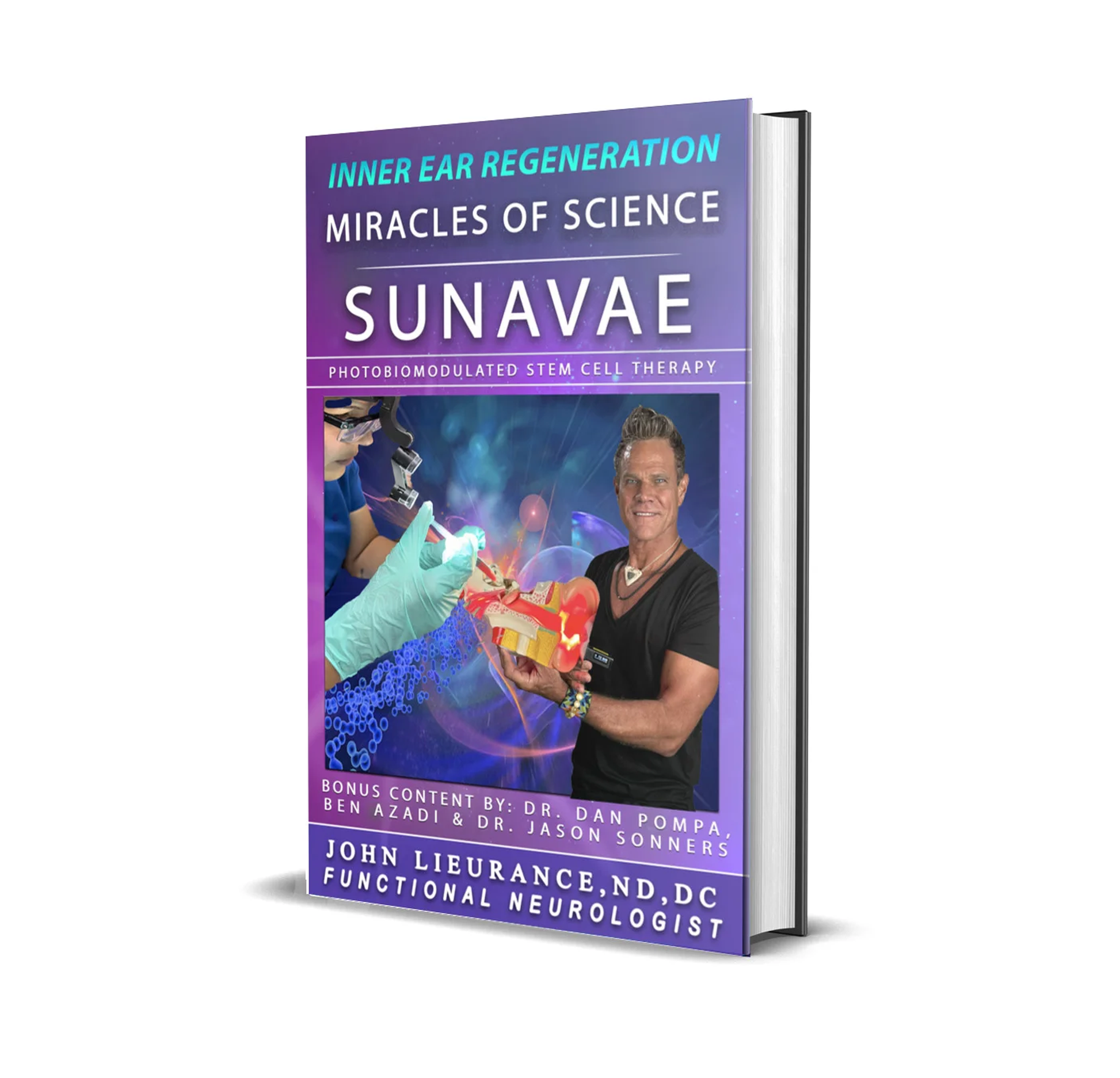 SunaVae: Inner Ear Regeneration: Miracles of Science