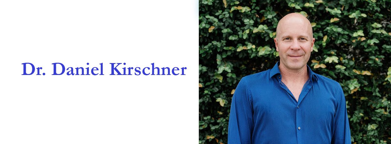 Dr. Daniel Kirschner Dr. Daniel Kirschner